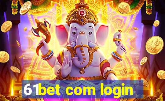 61bet com login